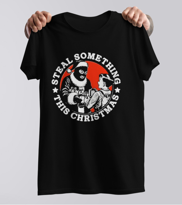 Steal Something This Christmas Krime Santa Kid Exchange T-Shirt