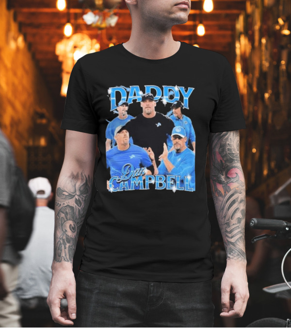 Daddy Dan Campbell Detroit Lions Football Coach Collage T-Shirt