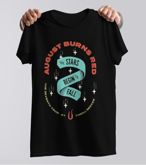 August Burns Red The Stars Begin To Fall The Seventh Trumpet Thrill Seeker T-Shirt