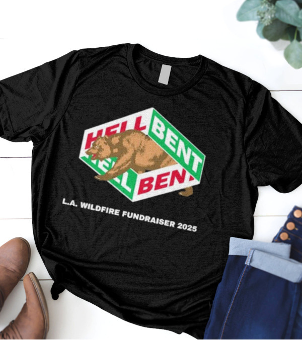 Hellbent Bear L.A. Wildfire Fundraiser 2025 T-Shirt