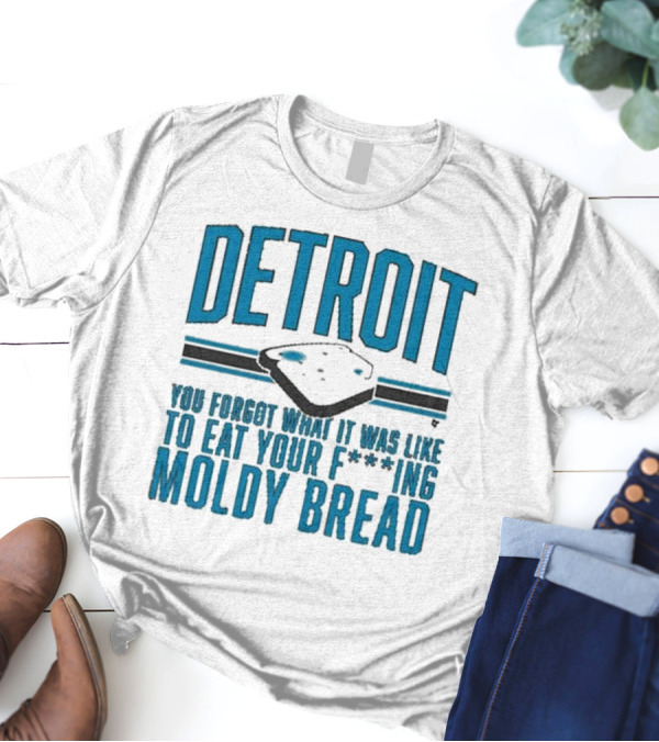 Detroit Football Moldy Bread Reminder T-Shirt