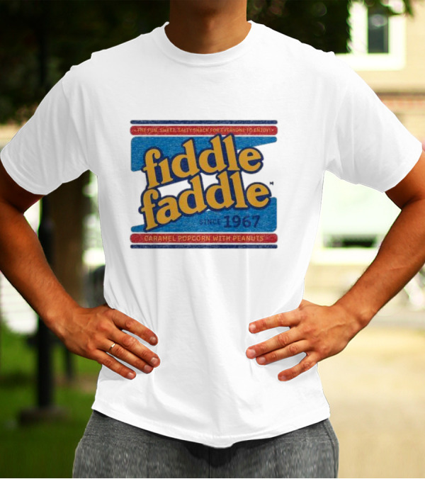Fiddle Faddle Caramel Popcorn With Peanuts Since 1967 T-Shirt