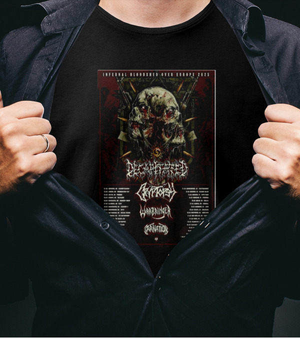 Decapitated Infernal Bloodshed Over Europe 2025 With Decapitated, Artillery, Warbringer, And Carnation T-Shirt