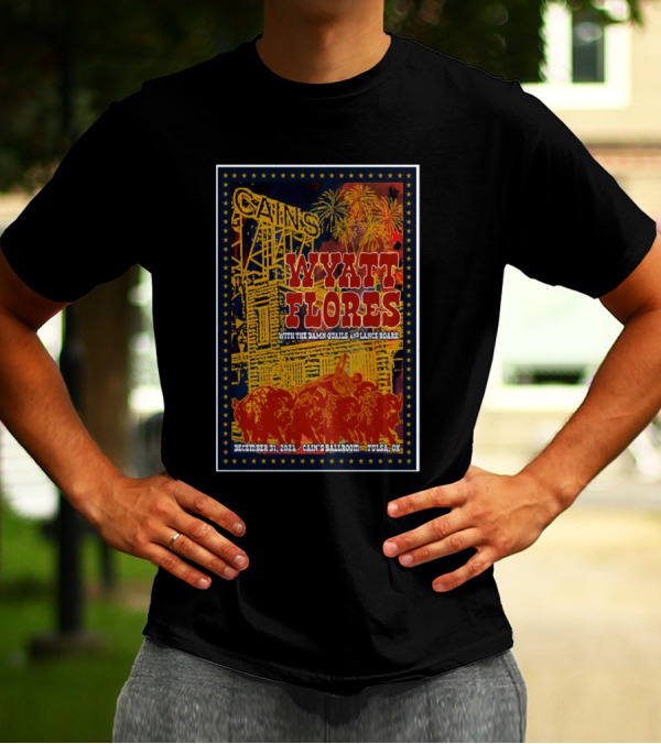 Wyatt Flores With The Damn Quails And Lance Roark At Cain’s Ballroom Tulsa OK December 31 T-Shirt