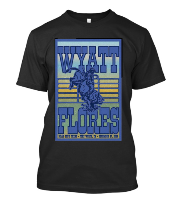 Wyatt Flores December 27 2024 Billy Bob’s Texas Fort Worth Rodeo T-Shirt