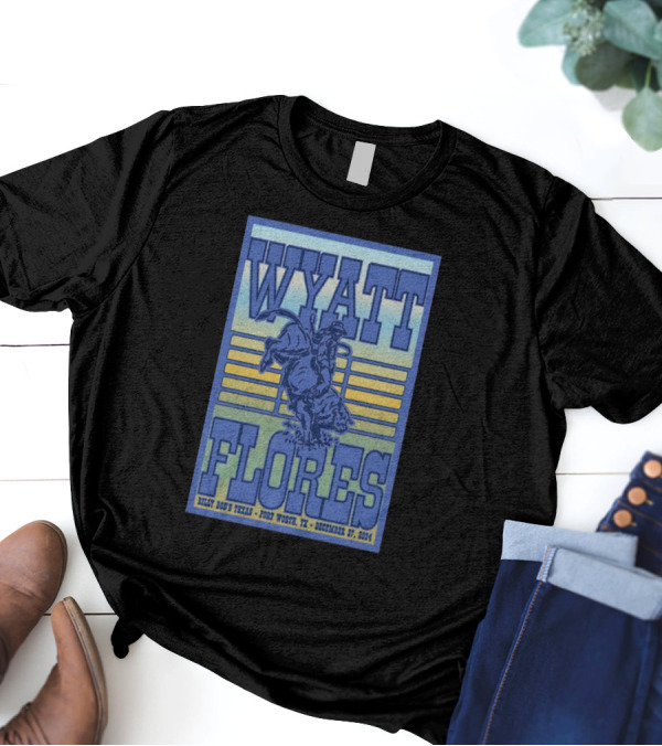 Wyatt Flores December 27 2024 Billy Bob’s Texas Fort Worth Rodeo T-Shirt