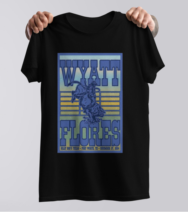 Wyatt Flores December 27 2024 Billy Bob’s Texas Fort Worth Rodeo T-Shirt