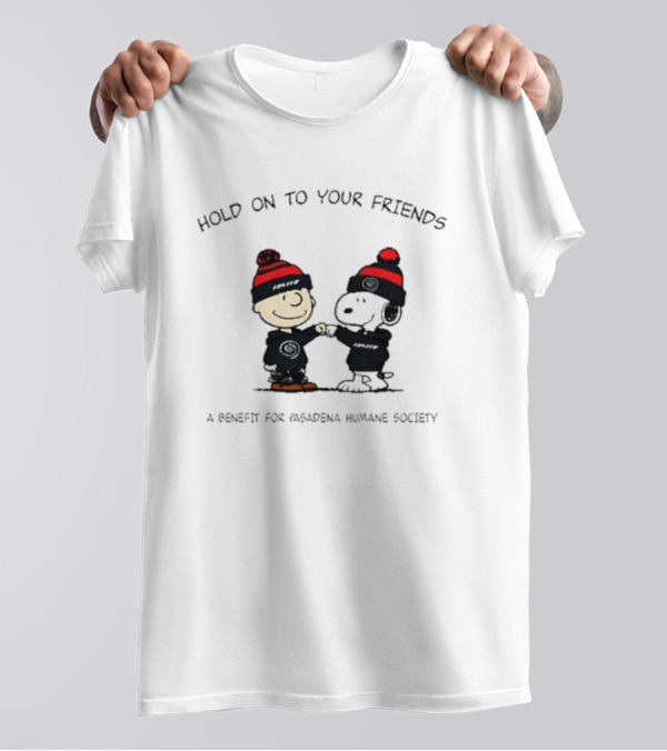 Hold On To Your Friends Benefit For Pasadena Humane Society Whirr X Luster T-Shirt