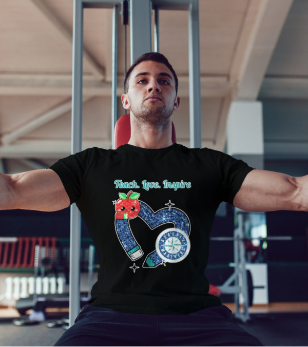 Seattle Mariners Teach Love Inspire Heart Apple Design T-Shirt