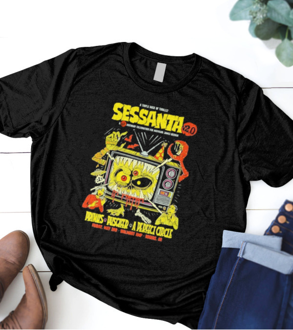 Sessanta 2.0 Event Primus Puscifer A Perfect Circle May 2 2025 Rogers AR Walmart AMP TV T-Shirt