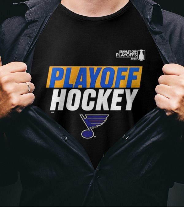 St. Louis Blues Playoff Hockey 2025 Stanley Cup Playoffs NHL T-Shirt