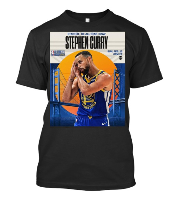 Stephen Curry 2025 NBA All-Star Starter GSW February 16th TNT T-Shirt