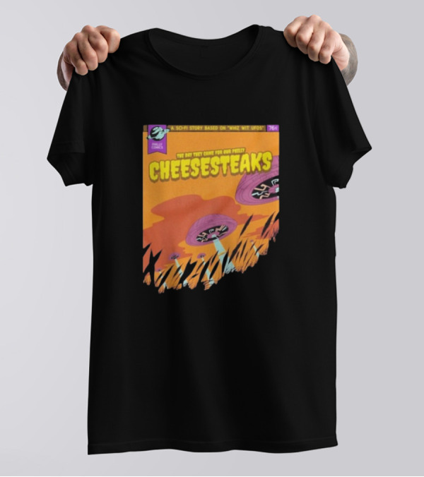Philly Comics Alien UFO Cheesesteaks Abduction Sci-Fi Story Whiz With UFOs T-Shirt