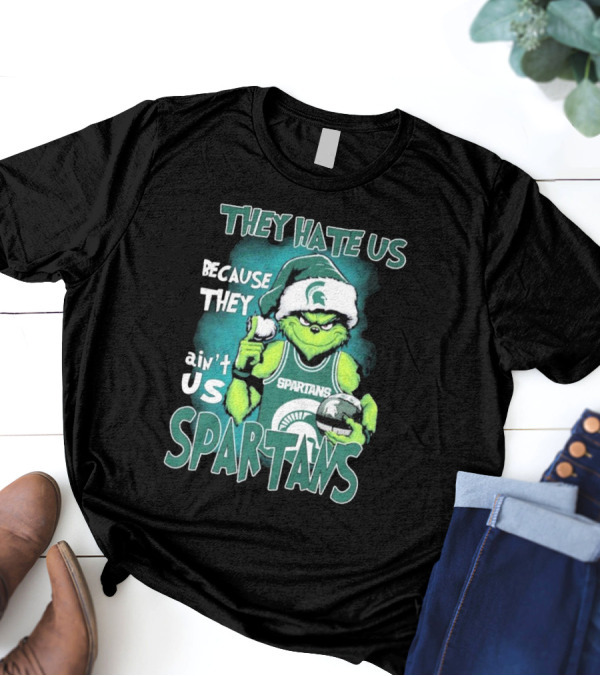 The Grinch They Hate Us Because They Ain’t Us Spartans T-Shirt