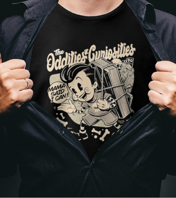 The Oddities And Curiosities Expo Mama Said I Can Skeleton Cartoon Character Carrying Coffin T-Shirt