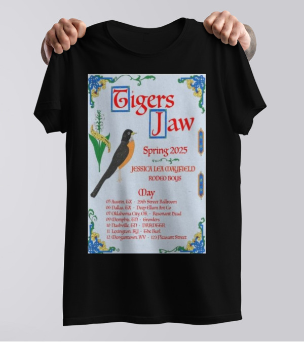 Tigers Jaw Spring 2025 Tour Jessica Lea Mayfield Rodeo Boys May 05 Austin TX 29th Street Ballroom T-Shirt