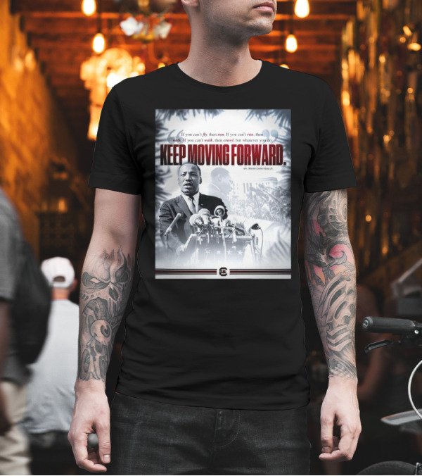 South Carolina Gamecocks Celebrate Dr. Martin Luther King Jr. Keep Moving Forward T-Shirt