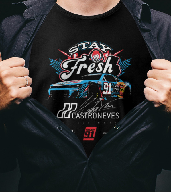 Stay Fresh Castroneves 91 NASCAR II XVI MMXXV Project 91 Signature T-Shirt