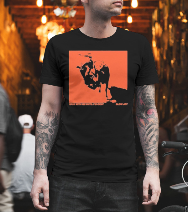 Stay With Me Until I’m Okay Slow Joy Black And Red Portrait T-Shirt