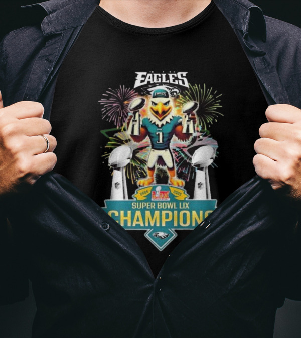 Super Bowl LIX Champions 2024 2025 Philadelphia Eagles Mascot Fireworks Celebration T-Shirt