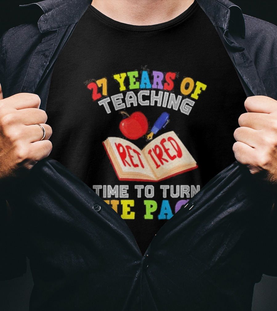 27 Years Of Teaching Retired Time To Turn The Page Open Book Apple Pencil T-Shirt