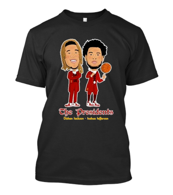 The Presidents Dishon Jackson Joshua Jefferson Basketball Characters T-Shirt