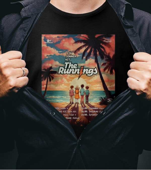 The Runnings Ein Sommer Mit Tour Köln Erfurt Berlin Back To Future Dresden Zwickau Zytanien 2025 T-Shirt