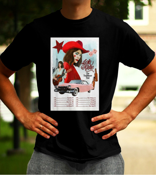 Lola Kirke The Trailblazer Tour 2025 Nashville Austin Chicago Toronto New York T-Shirt