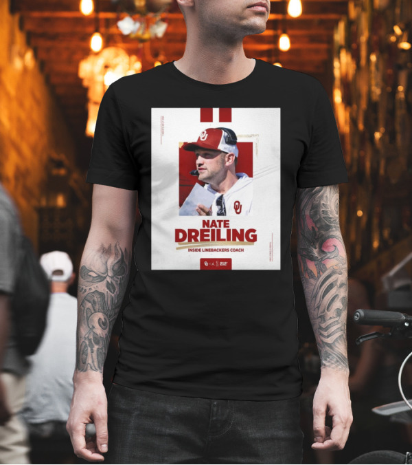 Nate Dreiling Inside Linebackers Coach Oklahoma Sooners Football 212° 2025 T-Shirt