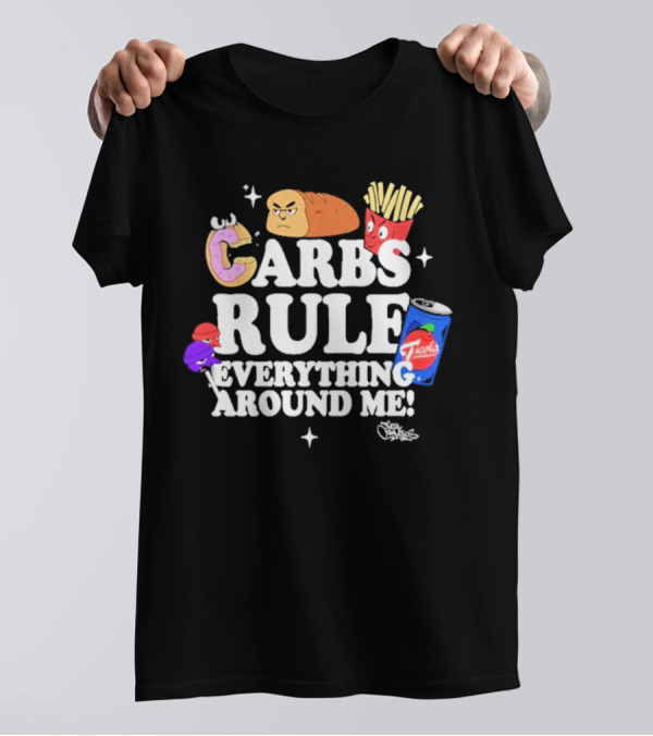 Tical Athletics Carbs Rule Everything Around Me Donut Bread Fries Soda T-Shirt