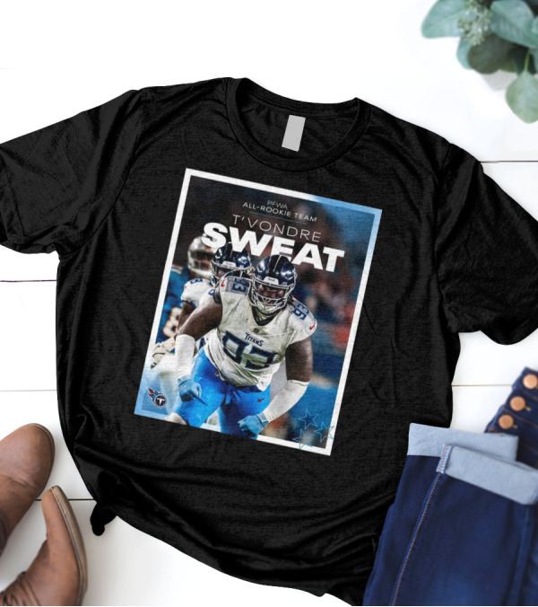 PFWA All-Rookie Team T'Vondre Sweat Tennessee Titans T-Shirt