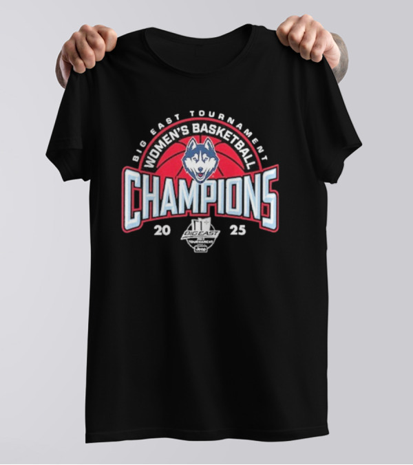 UConn Women’s Basketball Big East Tournament Champions 2025 T-Shirt
