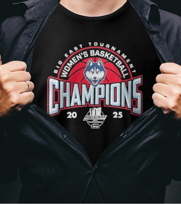 UConn Women’s Basketball Big East Tournament Champions 2025 T-Shirt