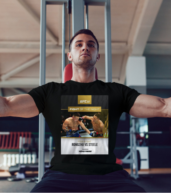 UFC 312 Fight Of The Night Feb 8 2025 Rongzhu Vs Steele Presented By Toyo Tires T-Shirt