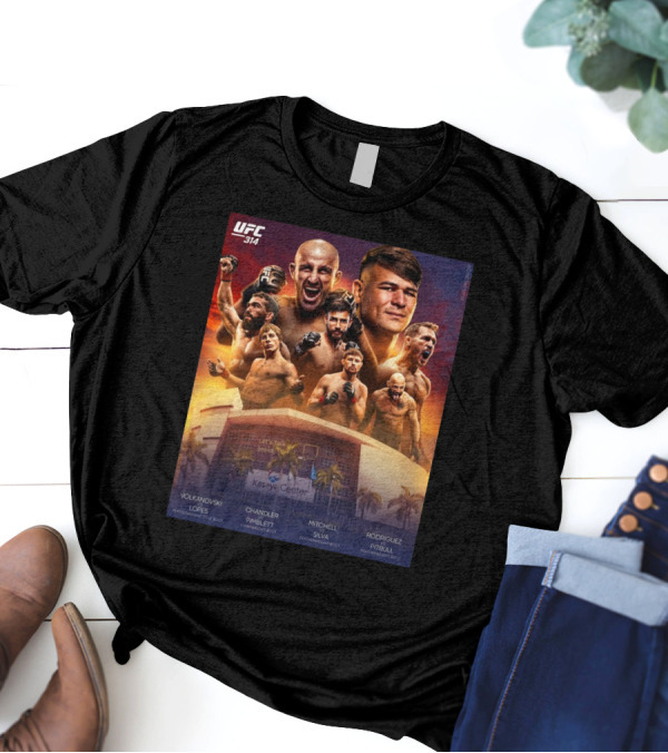 UFC 314 Volkanovski Vs Lopes Featherweight Title Bout Chandler Vs Pimblett Lightweight Bout Mitchell Vs Silva Featherweight Bout T-Shirt
