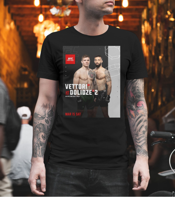 UFC Fight Night Vettori Vs Dolidze Middleweight Bout March 15 Saturday T-Shirt
