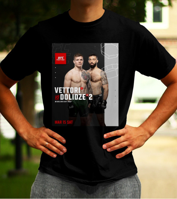 UFC Fight Night Vettori Vs Dolidze Middleweight Bout March 15 Saturday T-Shirt