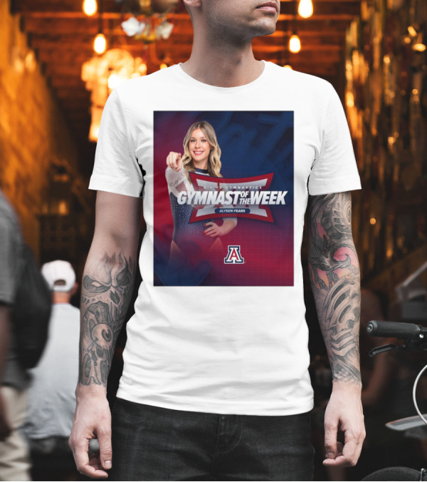 Arizona Gymnastics Alysen Fears Big 12 Gymnast Of The Week T-Shirt