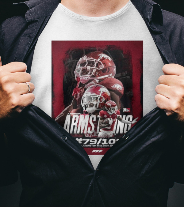 Andrew Armstrong Arkansas Razorback Football #79/101 Top Players Of The 2024 Season PFF T-Shirt