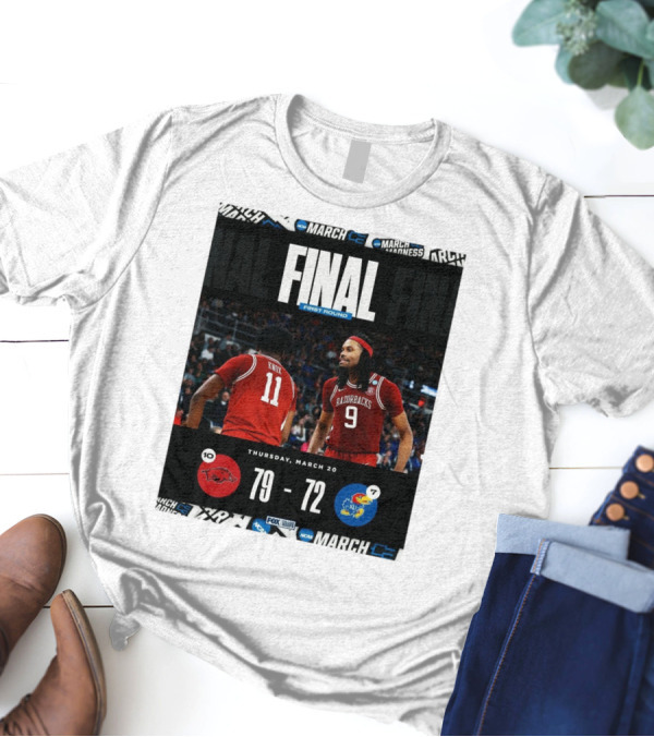Arkansas Razorbacks Vs Kansas Jayhawks NCAA First Round Final Score 79-72 Thursday March 20 T-Shirt