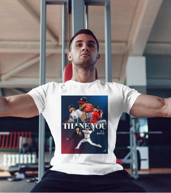 Thank You A.J. Minter Atlanta Braves Player Tribute T-Shirt