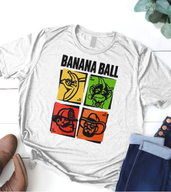 Banana Ball 2016 2020 2025 Exclusive Graphics Collection T-Shirt