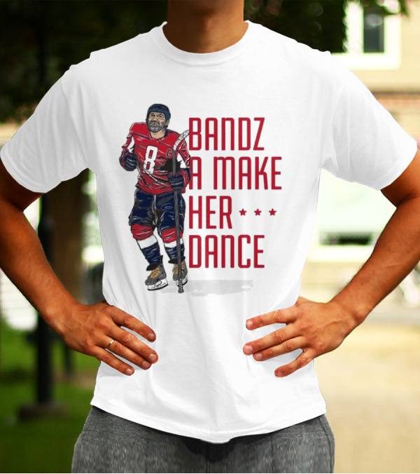 Bandz A Make Her Dance Ice Hockey 8 Stars T-Shirt