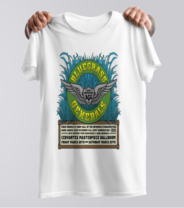 Bluegrass Generals 10th Anniversary Cervantes Masterpiece Ballroom March 28-29 2025 Denver CO T-Shirt