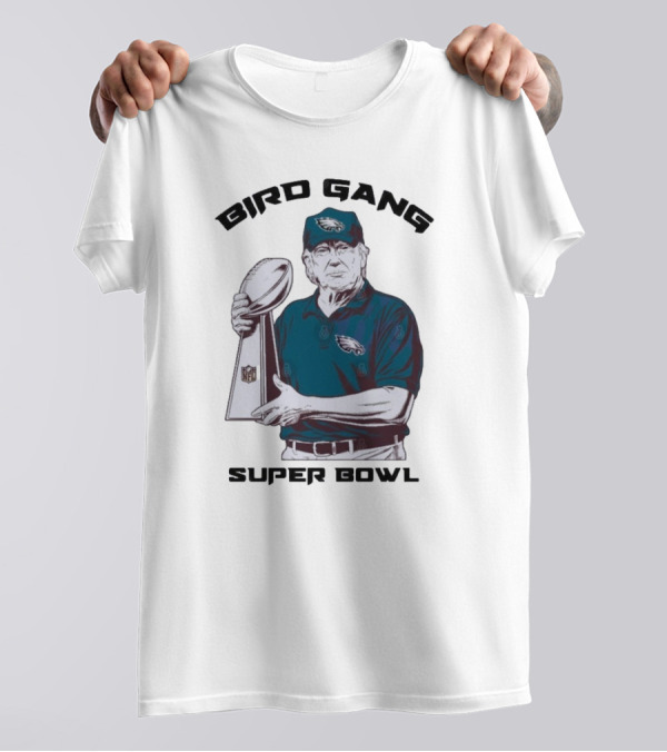 Bird Gang Philadelphia Eagles Super Bowl NFL Trophy T-Shirt
