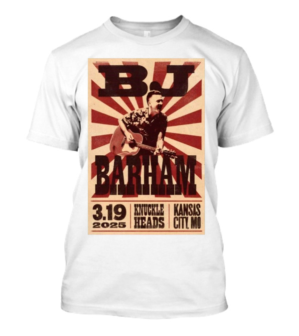 BJ Barham Live At Knuckleheads Kansas City MO March 19 2025 Event T-Shirt