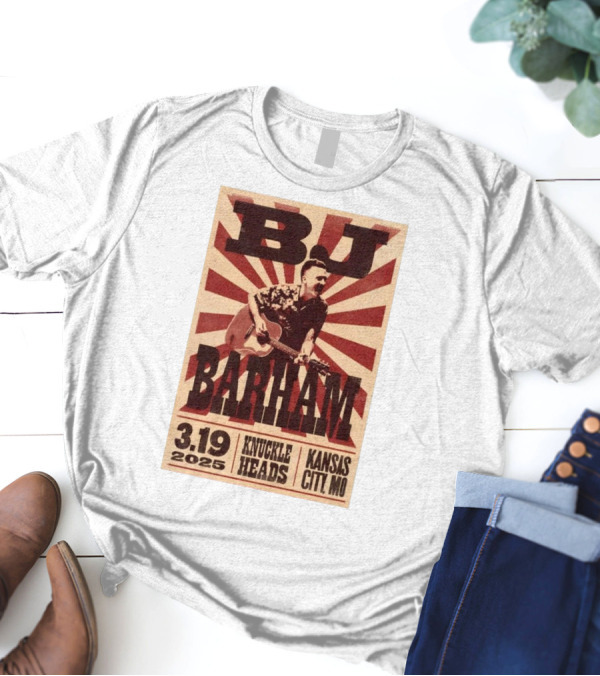 BJ Barham Live At Knuckleheads Kansas City MO March 19 2025 Event T-Shirt