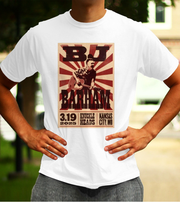 BJ Barham Live At Knuckleheads Kansas City MO March 19 2025 Event T-Shirt