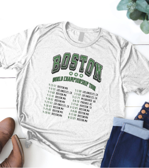 Boston Celtics World Championship Tour 2024 Dates Locations List T-Shirt