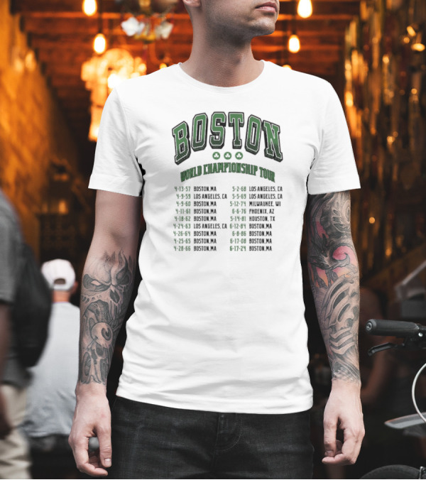 Boston Celtics World Championship Tour 2024 Dates Locations List T-Shirt